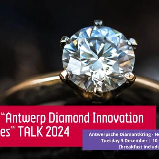 Antwerp Diamond Innovation Opportunities Talk - December 3rd